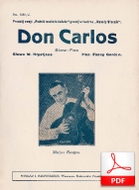 Don Carlos - slowfox
muz. Fanny Gordon
sł. Wiktor Friedwald
od Piotra